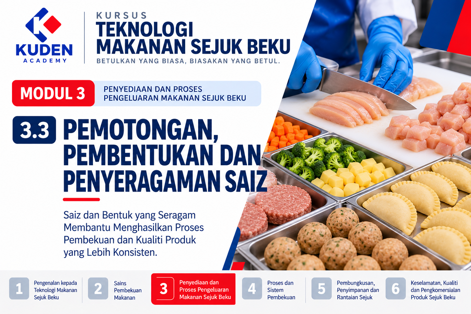PEMOTONGAN, PEMBENTUKAN DAN PENYERAGAMAN SAIZ