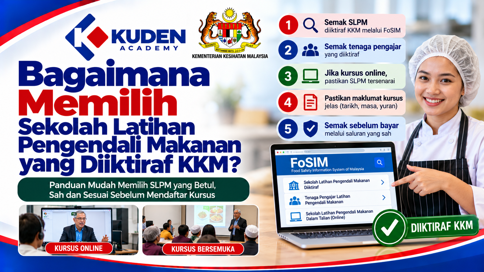 BAGAIMANA MEMILIH SEKOLAH LATIHAN PENGENDALI MAKANAN YANG DIIKTIRAF?