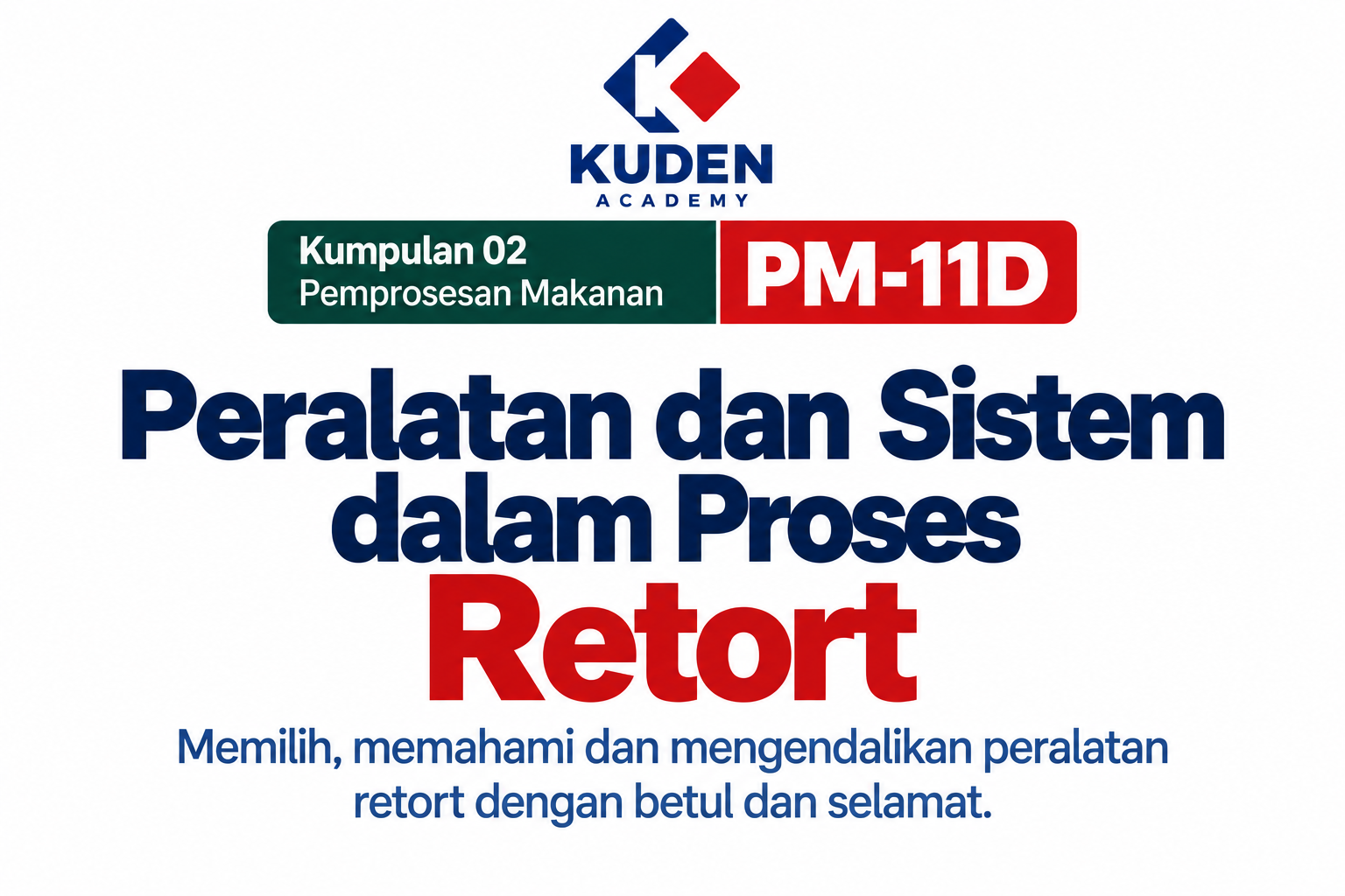 MIKROORGANISMA DAN KESELAMATAN PRODUK RETORT