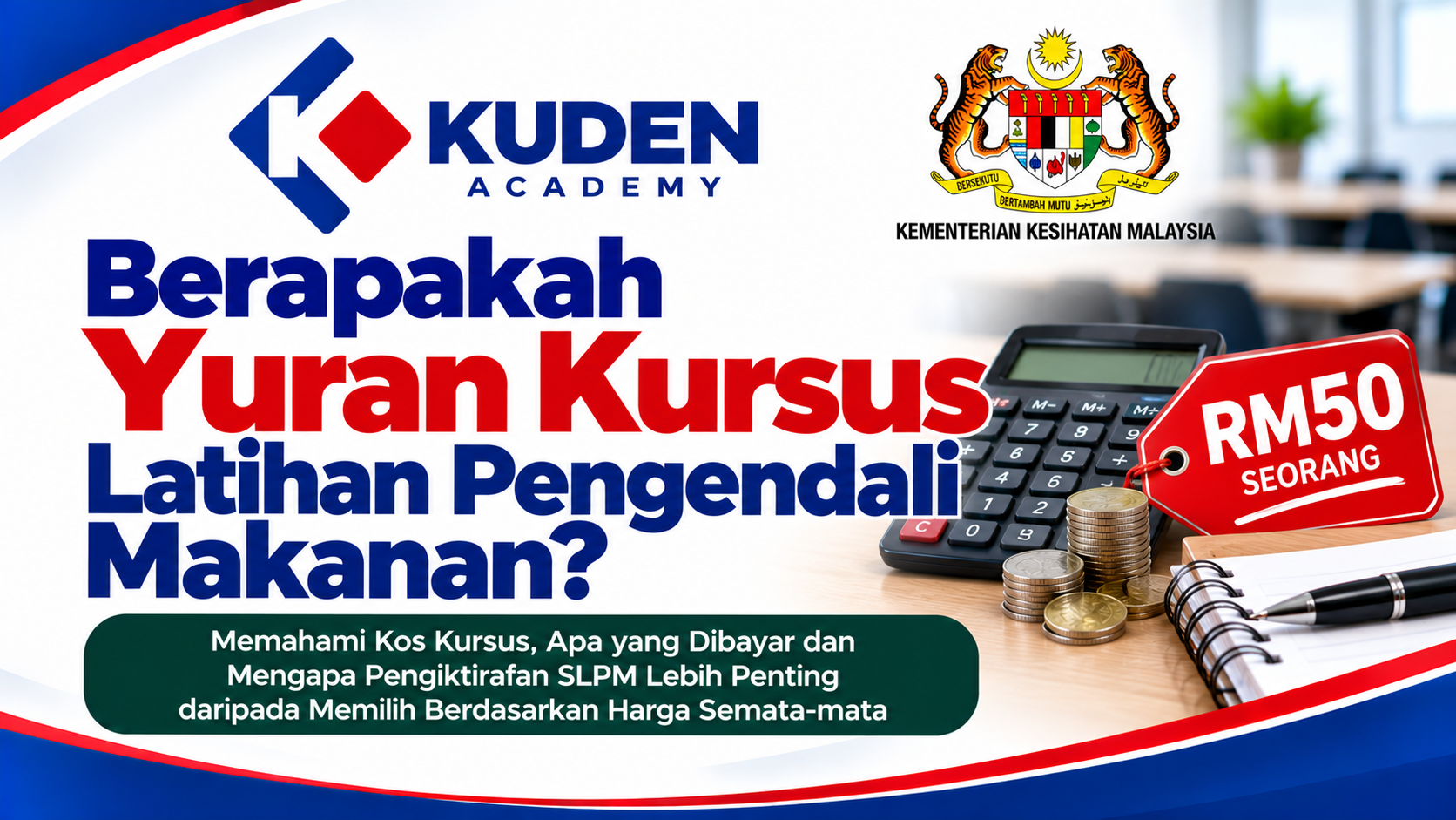 Berapakah Yuran Kursus Latihan Pengendali Makanan?