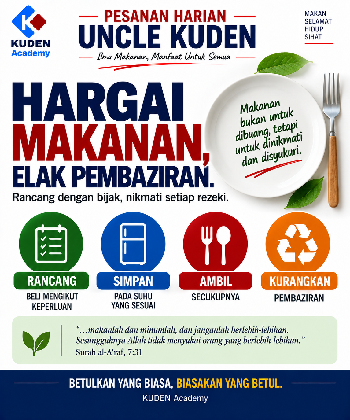 Hargai Makanan, Elak Pembaziran: Urus Rezeki dengan Bijak
